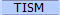 TISM